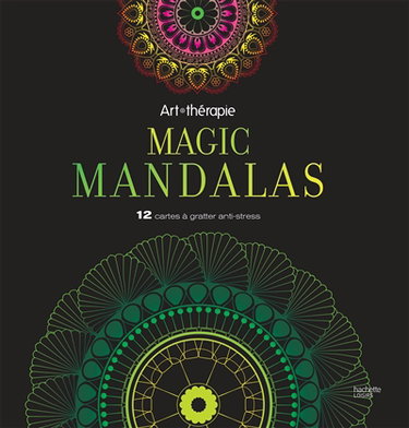 Couverture de Magic mandalas : 12 cartes à gratter anti-stress