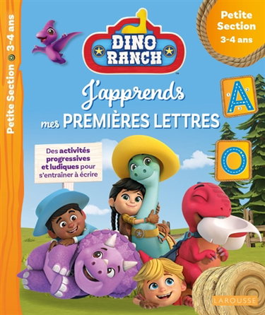 Couverture de Dino ranch, j'apprends mes premières lettres : des activités progressives et ludiques pour s'entraîner à écrire : petite section, 3-4 ans