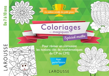 Couverture de Coloriages magiques : spécial maths : pour réviser en s'amusant les notions clés de mathématiques du CP au CM2