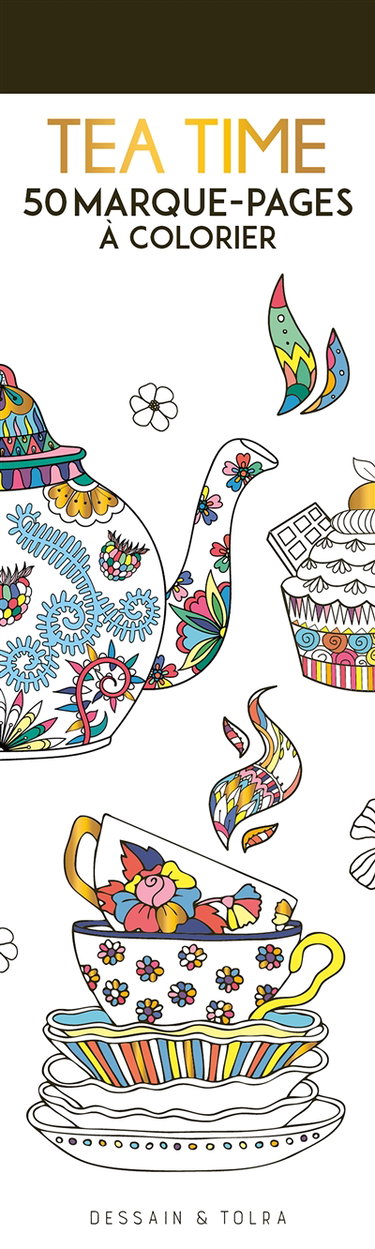 Couverture de Tea time : 50 marque-pages à colorier
