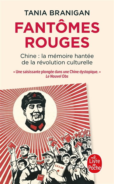 Couverture de Fantômes rouges : Chine, la mémoire hantée de la révolution culturelle
