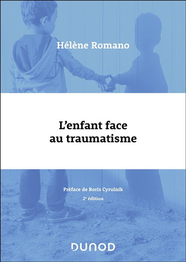 Couverture de L'enfant face au traumatisme