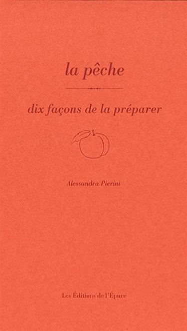Couverture de La pêche : dix façons de la préparer