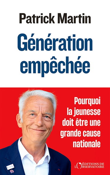 Couverture de Génération empêchée : pourquoi la jeunesse doit être une grande cause nationale