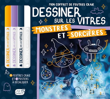 Couverture de Dessiner sur les vitres : monstres et sorcières
