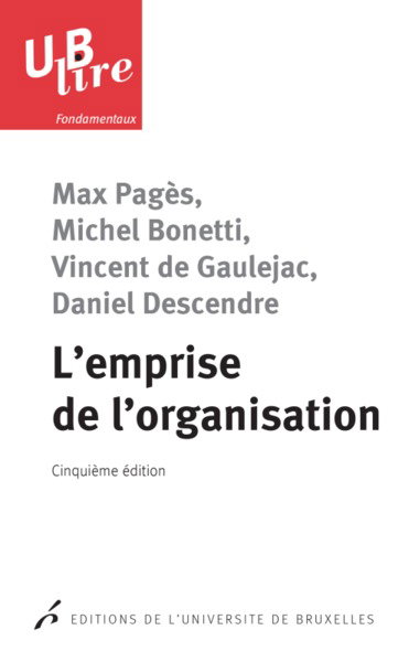 Couverture de L'emprise de l'organisation