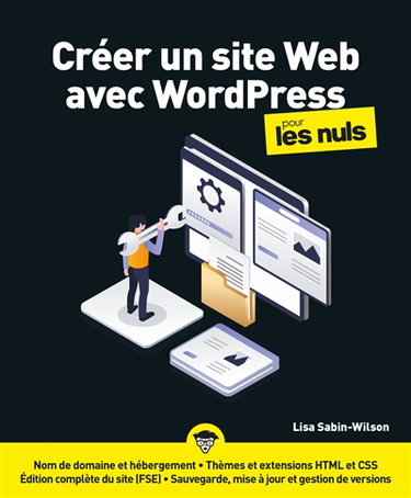 Couverture de Créer un site web avec WordPress pour les nuls