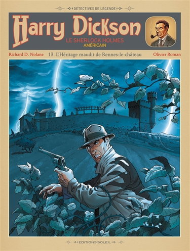 Couverture de Harry Dickson : le Sherlock Holmes américain. Vol. 13. L'héritage maudit de Rennes-le-Château