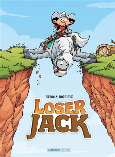 Couverture de Loser Jack. Vol. 1 par Erroc