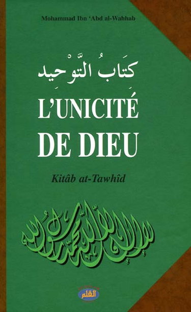 Couverture de L'unicité de Dieu. Kitab at-tawhid