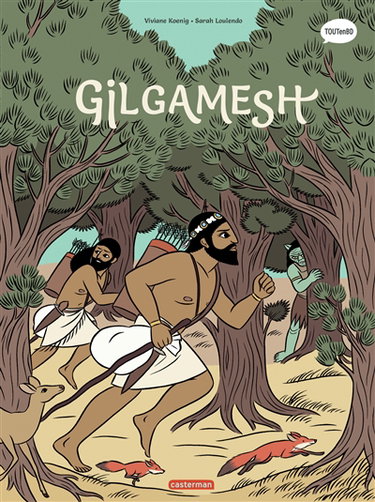 Couverture de La mythologie en BD. Gilgamesh