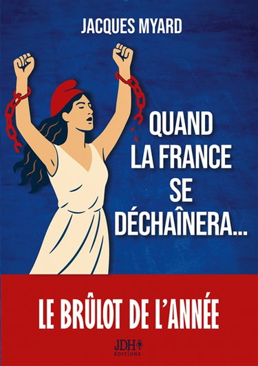 Couverture de Quand la France se déchaînera...