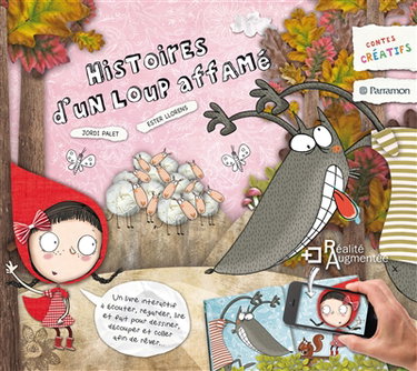 Couverture de Histoires d'un loup affamé : un livre interactif à écouter, regarder, lire et fait pour dessiner, découper et coller... afin de rêver