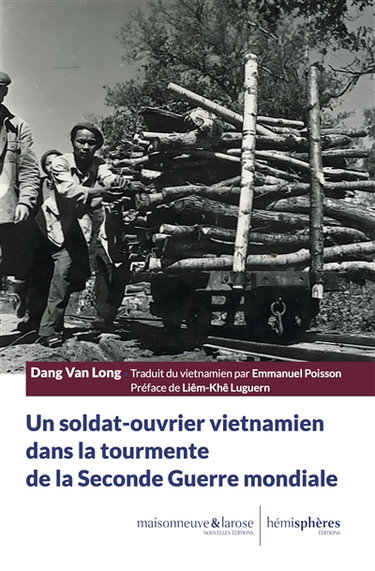 Couverture de Un soldat-ouvrier vietnamien dans la tourmente de la Seconde Guerre mondiale