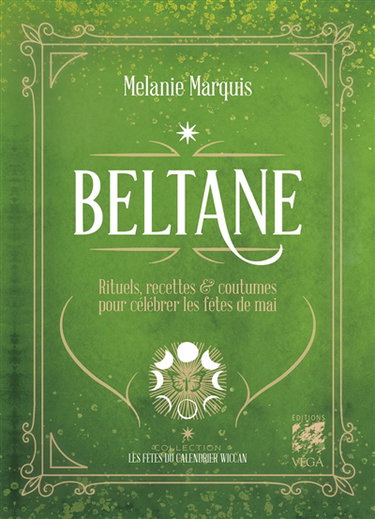 Couverture de Beltane : rituels, recettes & folklore pour les fêtes de mai