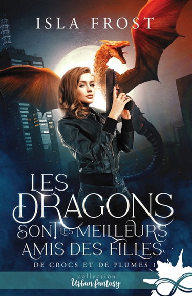 Couverture de Les dragons sont les meilleurs amis des filles : De crocs et de plumes, T1