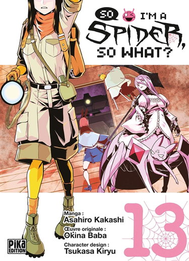 Couverture de So I'm a spider, so what?. Vol. 13