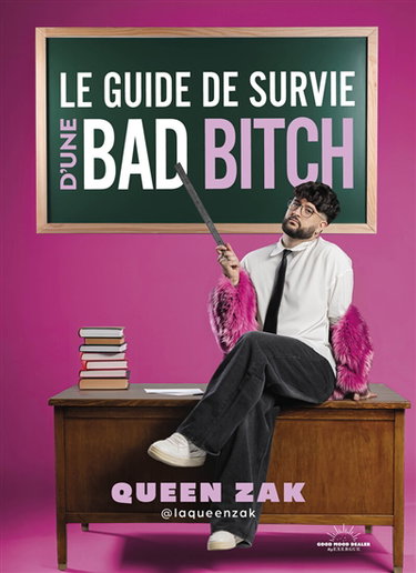 Couverture de Le guide de survie d'une bad bitch