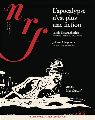 Couverture de Nouvelle revue française, n° 666. L'apocalypse n'est plus une fiction