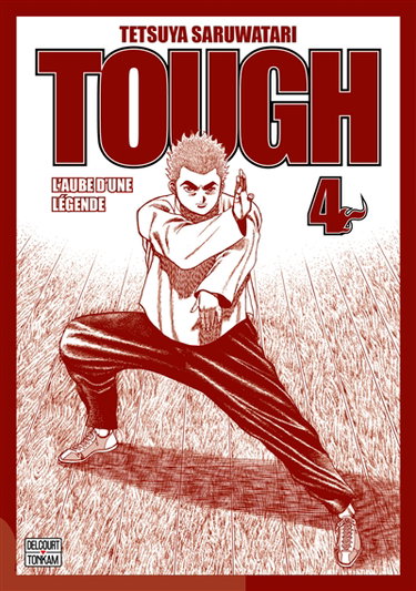 Couverture de Tough : l'aube d'une légende. Vol. 4