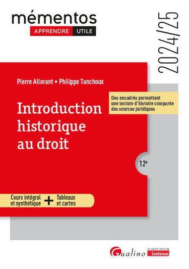 Couverture de Introduction historique au droit : cours intégral et synthétique + tableaux et cartes : 2024-2025