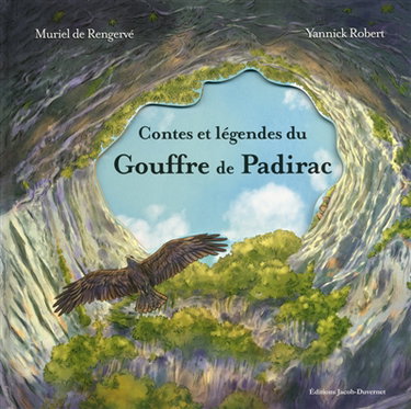 Couverture de Contes et légendes du gouffre de Padirac