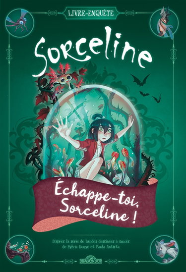 Couverture de Sorceline : échappe-toi, Sorceline ! : escape book