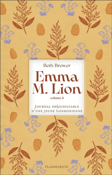 Couverture de Emma M. Lion : journal préjudiciable d'une jeune Londonienne. Vol. 4