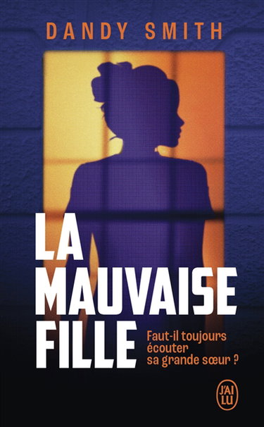 Couverture de La mauvaise fille