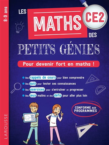 Couverture de Les maths des petits génies CE2, 8-9 ans : pour devenir fort en maths ! : conforme aux programmes