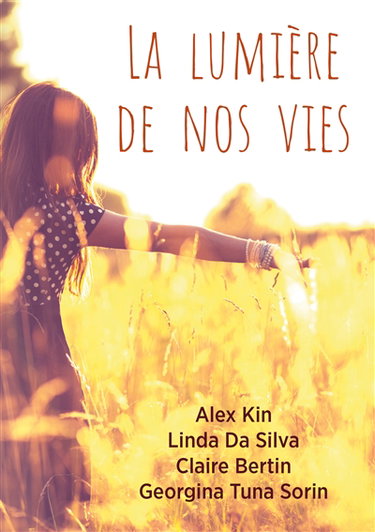 Couverture de La lumière de nos vies