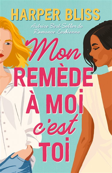Couverture de Mon remède à moi c'est toi