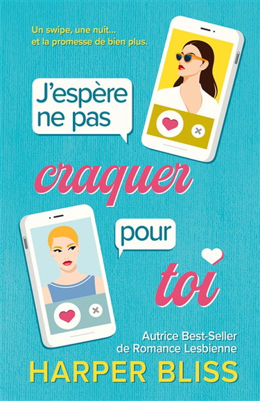 Couverture de J'espère ne pas craquer pour toi