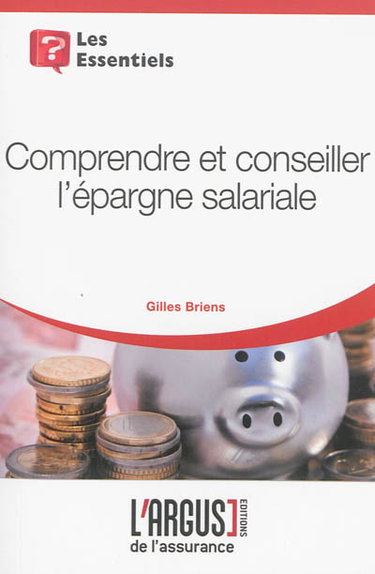 Couverture de Comprendre et conseiller l'épargne salariale