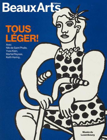 Couverture de Tous Léger ! : avec Niki de Saint Phalle, Yves Klein, Martial Raysse, Keith Haring... : musée du Luxembourg