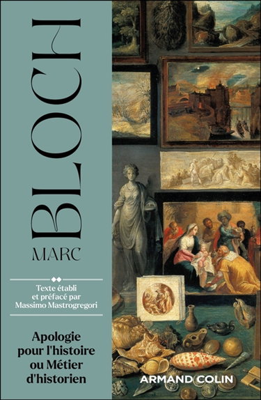 Couverture de Apologie pour l'histoire ou Métier d'historien