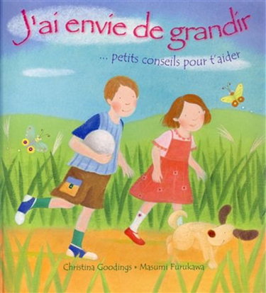 Couverture de J'ai envie de grandir : petits conseils pour t'aider