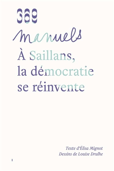 Couverture de A Saillans, la démocratie se réinvente