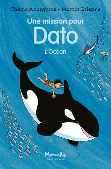 Couverture de Une mission pour Dato. L'océan