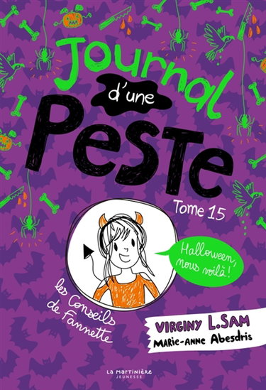 Couverture de Journal d'une peste. Vol. 15. Halloween, nous voilà !