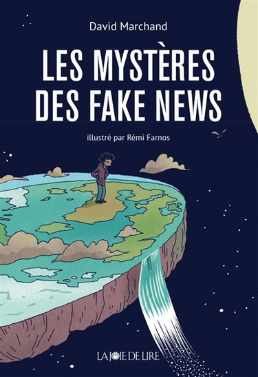 Couverture de Les mystères des fake news