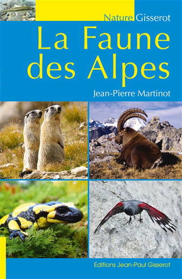 Couverture de La faune des Alpes