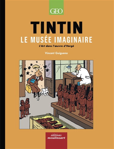 Couverture de Tintin c'est l'aventure, hors-série. Tintin, le musée imaginaire