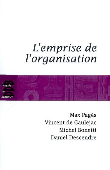 Couverture de L'emprise de l'organisation