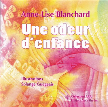 Couverture de Une odeur d'enfance