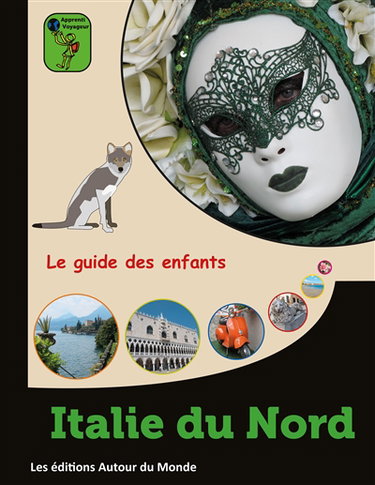 Couverture de Italie du Nord : le guide des enfants