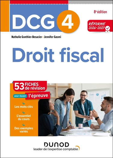 Couverture de DCG 4, droit fiscal : 53 fiches de révision pour réussir l'épreuve : réforme 2026-2027