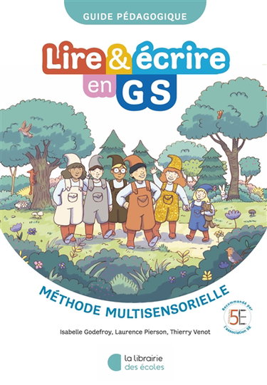 Couverture de Lire & écrire en GS : méthode multisensorielle : guide pédagogique