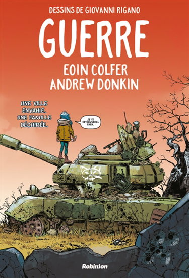 Couverture de Guerre : une ville envahie, une famille déchirée par Eoin Colfer