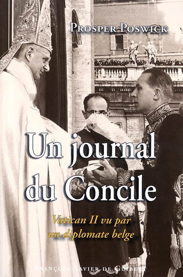 Couverture de Un journal du Concile : Vatican II vu par un diplomate belge : notes personnelles de l'ambassadeur de Belgique près le Saint-Siège (1957-1968) et rapports au Ministère des affaires étrangères